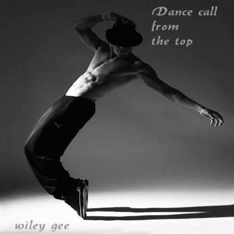 Dance call from the top | Boomplay Music