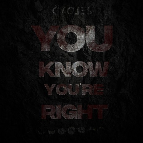 You Know You're Right | Boomplay Music