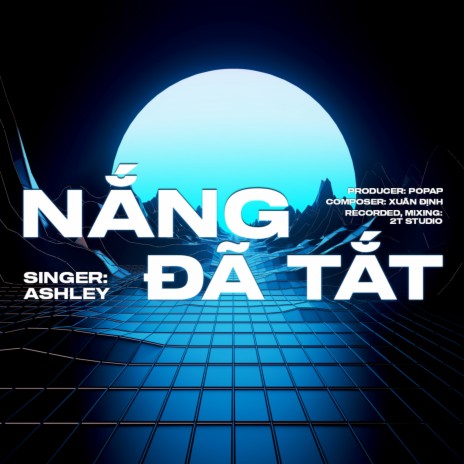 Nắng Đã Tắt (Ashley) ft. Ashley | Boomplay Music