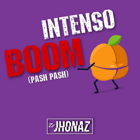 Intenso Boom (Pash Pash) | Boomplay Music