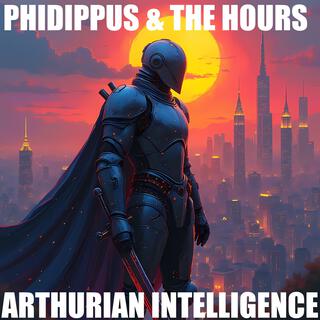 Arthurian Intelligence