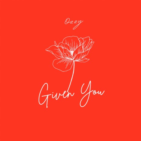 Given You | Boomplay Music