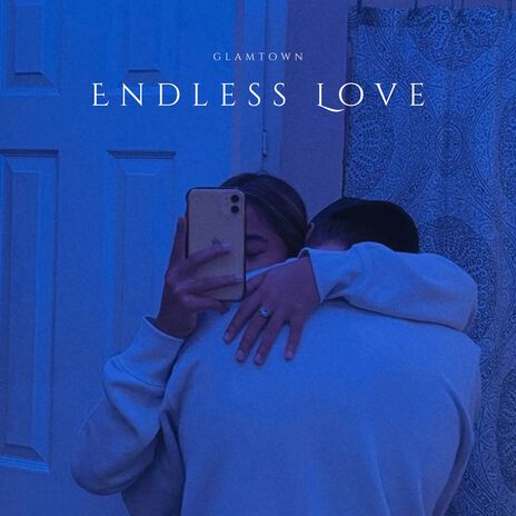 Endless Love | Boomplay Music