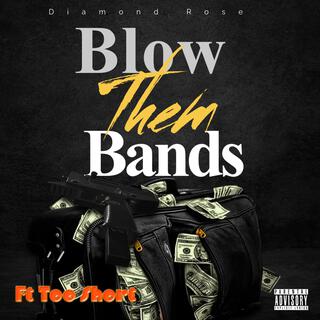 Blow Them Bands