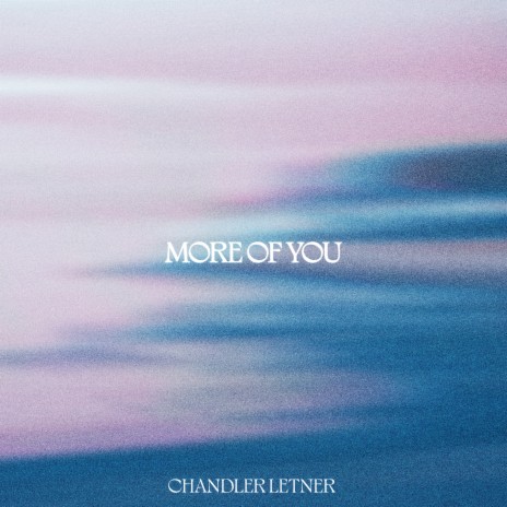 More of You | Boomplay Music