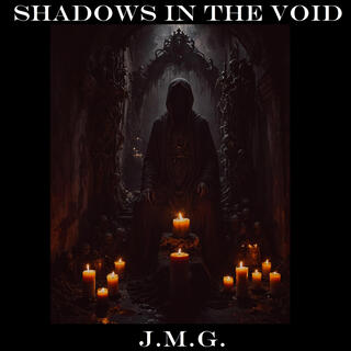 Shadows in the Void