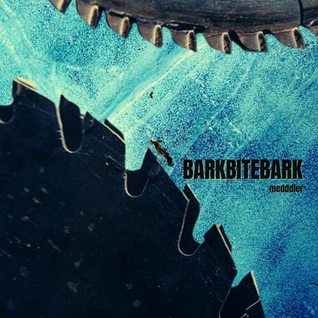 BARKBITEBARK | Boomplay Music