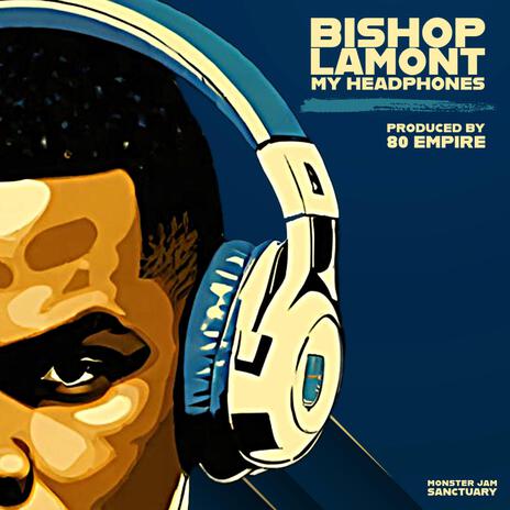 My Headphones ft. 80 Empire | Boomplay Music