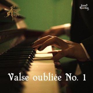 Valse Oubliée n°1