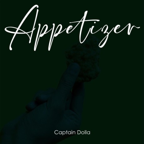 Appetizer | Boomplay Music