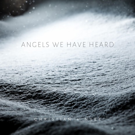 Angels We Have Heard | Boomplay Music