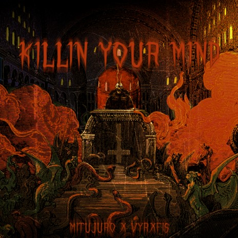 Killin Your Mind (Sped Up) ft. VYRXFIS | Boomplay Music