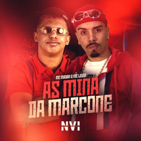 As Mina da Marcone ft. MC Levin | Boomplay Music