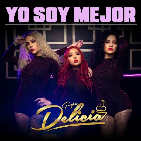 Yo Soy Mejor | Boomplay Music