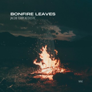 Bonfire Leaves