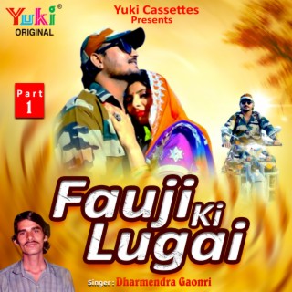 Fauji Ki Lugai Part-1