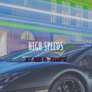 High Speeds