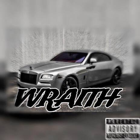 Wraith (Remix) ft. Drip Anxiety Jayy