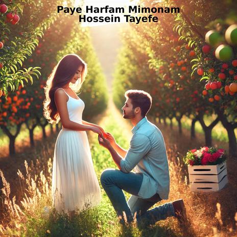 Paye harfam mimonam | Boomplay Music