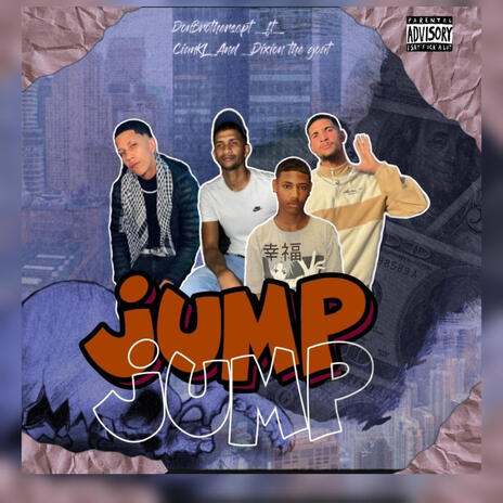 Jump ft. Cian KL & Dixon the goat | Boomplay Music