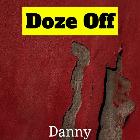 Doze Off | Boomplay Music