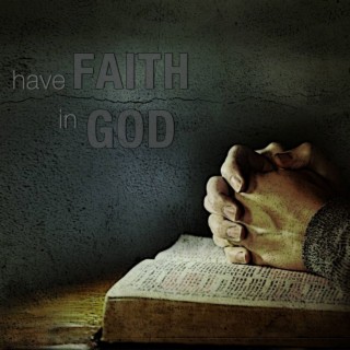Faith in the World Prt. 1