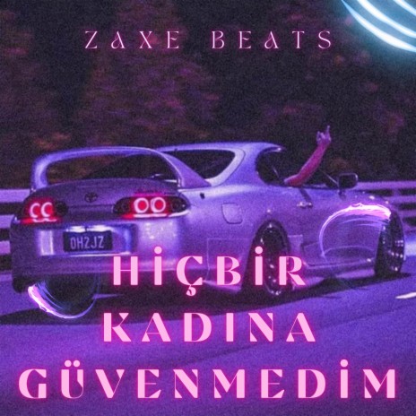 Hiçbir Kadına Güvenmedim | Boomplay Music