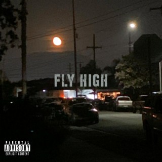 Fly High lyrics | Boomplay Music