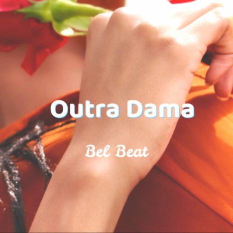 Outra Dama | Boomplay Music