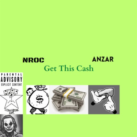 Get This Cash ft. Anzar | Boomplay Music