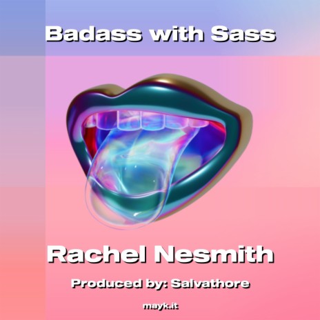 Badass with Sass | Boomplay Music