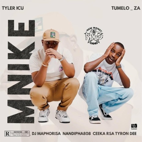 Tyler ICU - Mnike ft. Tumelo.za, DJ Maphorisa, Nandipha808, Ceeka RSA ...