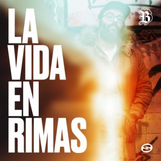 La Vida en Rimas lyrics | Boomplay Music