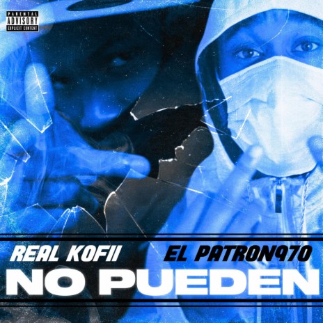 No Pueden ft. Elpatron970 | Boomplay Music