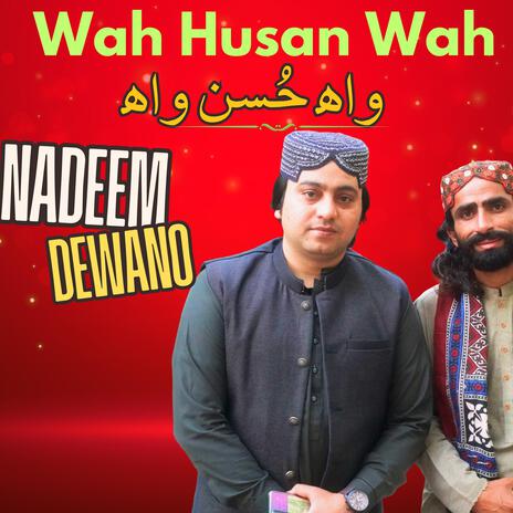 Wah Husan Wah | Boomplay Music