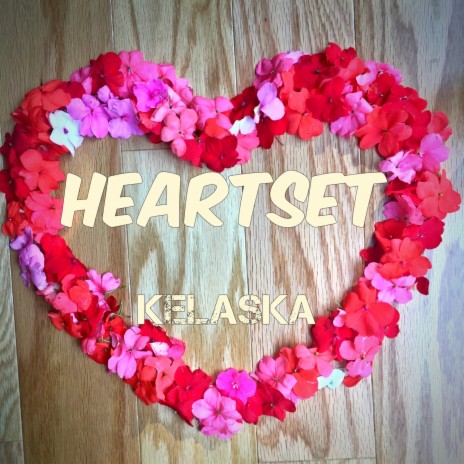 Heartset | Boomplay Music