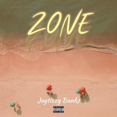 Zone | Boomplay Music