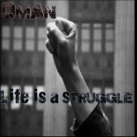 Life Is a Struggle | Boomplay Music