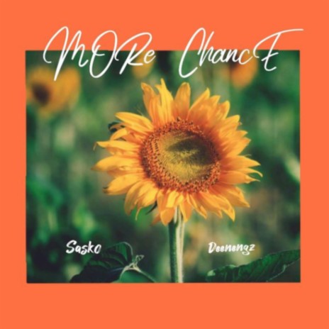 More chance (feat. Deenengz) | Boomplay Music