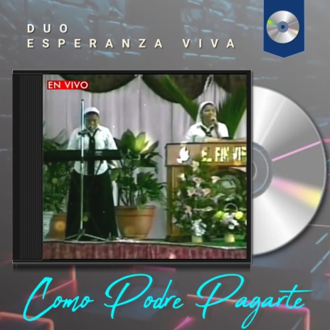 Como Podre Pagarte (En Vivo) | Boomplay Music