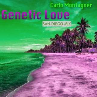 Genetic Love (San Diego Mix)