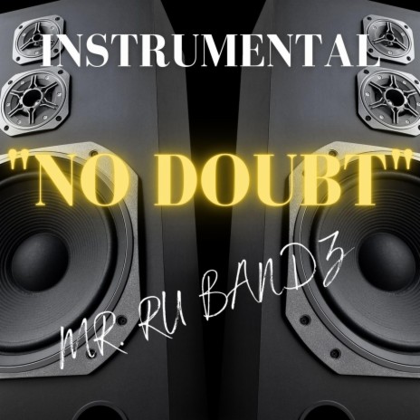 NO DOUBT | Boomplay Music