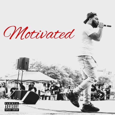 Motivated | Boomplay Music