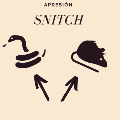 Snitch | Boomplay Music