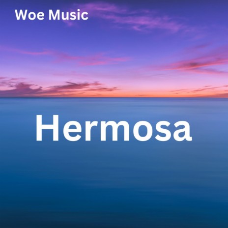 Hermosa | Boomplay Music