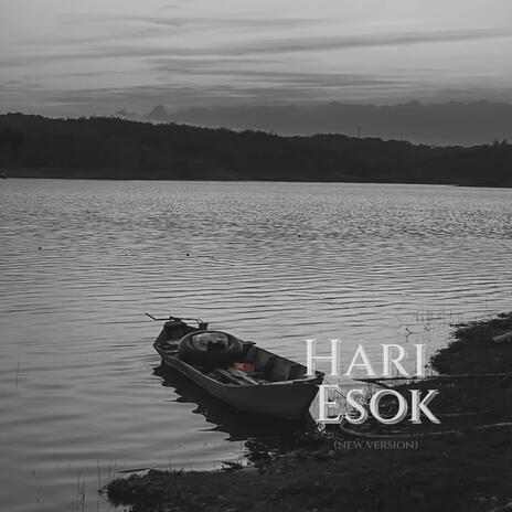 Hari esok (new version) | Boomplay Music