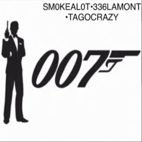 007 Freestyle ft. Sm0keal0t | Boomplay Music