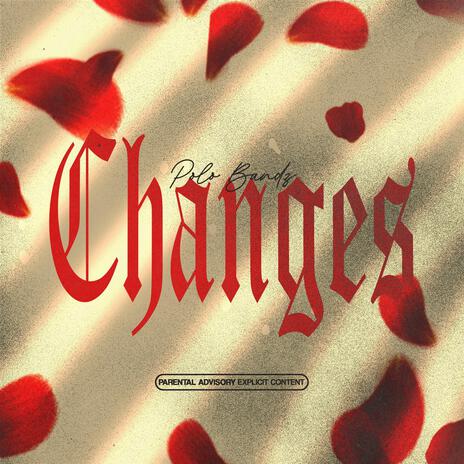 Changes | Boomplay Music