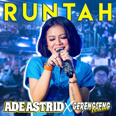 Runtah ft. Gerengseng Team | Boomplay Music