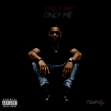 ONLY ME | Boomplay Music